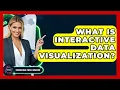 What Is Interactive Data Visualization Emerging Tech Insider