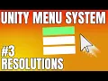 How To Set Resolution in Unity - Complete Unity Menu System