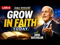 Live Bible Message Doug Batchelor Grow in Faith Today