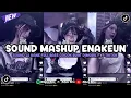 DJ MASHUP ENAKEUN V1 SOUND JJ MENGKANE COCOK BUAT DI MOBIL FULL BASS VIRAL TIKTOK TERBARU 2025 🎧