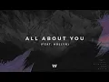 Tauren Wells - All About You (Feat. Hollyn) (Official Audio)