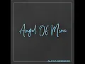 Angel of Mine