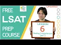 Lesson 6 LSAT Reading Comprehension Part 1