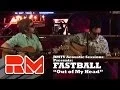 Download Lagu Fastball - Out of My Head (RMTV Official)