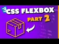 The Ultimate CSS Flexbox Course part