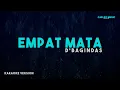 Download Lagu D’Bagindas – Empat Mata (Karaoke Version)