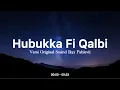 Lagu Hubbuka Fi Qalbi Original Song - Arabic Style [ Ikyy Pahlevii ] 