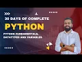 Lecture 2 Fundamentals of Python Datatypes and Variables in Python Python Full Course