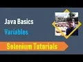 3 Java Basics for Selenium - Variables in Java