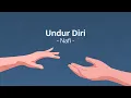 Download Lagu Nafi - Undur Diri (Official Lyric Video)