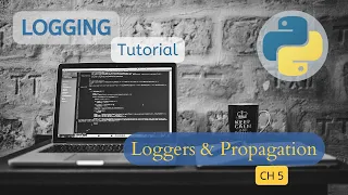 Logging in python tutorial - Chapter 5