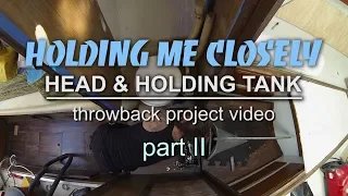 Dry Fitting Holding Tank and Cutting Access Hole on an Alberg 30 – Part 2