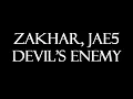 Zakhar, JAE5 - Devil's Enemy Instrumental
