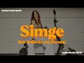Download Lagu Simge - Bak önümüz yaz (Remix) | Kerem Music Remix​