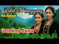 Download Lagu KUTUT MANGGUNG/LANGGAM GENDING JAWA LAWAS EMPUK ADEM NING ATI 