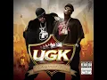 Int'l Players Anthem (I Choose You) (feat. Outkast) - UGK (Underground Kingz)