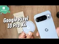 Download Lagu Google Pixel 10 Pro XL | Unboxing en español