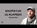 Download Lagu Maher Zain - Rahmatun Lil'Alameen (Lirik dan terjemahan) | Durasi 30 menit tanpa iklan