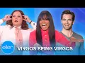 Virgos Being Virgos