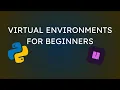 The beginner s guide to virtual environments in python