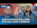 Lagu Kebohongan Alham Diungkap Adik Korban, Ada Kejanggalan saat Kejadian Pembunuhan Ibu di Medan