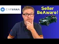 Don t Sell Your Car to Carvana Before Watching This