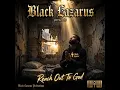 Black Lazarus - Reach Out To God 