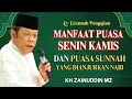 Download Lagu Ceramah Zainuddin MZ - MANFAAT PUASA SENIN KAMIS DAN PUASA SUNNAH LAINNYA CERAMAH KH ZAINUDIN MZ