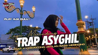 Download Dj Trap Sholawat Asyghil Spesial Ramadhan 2023 Bass Bikin Merinding Remix Zainul 99 MP3