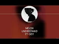 Download Lagu MELOH - Understand (ft GIST) [HAN+ROM+ENG]