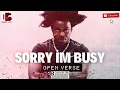 LOVN - SORRY I’M BUSY (OPEN VERSE) Instrumental BEAT + HOOK By DeeJayBee