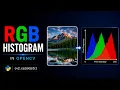 RGB Histogram Representation in OpenCV cv2 calcHist Explained