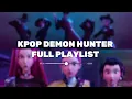 Download Lagu KPOP DEMON HUNTER FULL PLAYLIST 2025 🔥