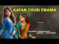 Download Lagu Katan Chubi Enama || Manipuri Phunga Wari || Record 🎤 Thoibi Keisham || Story ✍️ Minakshi Laishram