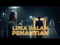 Download Lagu Luka Dalam Penantian (Slow Rock 90an Terbaru) | Official Lyric Video | AIMU Music
