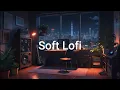 Download Lagu Soft Lofi Room 🎧 Chill Vibes for Peaceful Study \u0026 Relaxation