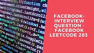 FACEBOOK Interview Question - Move Zeroes LeetCode 283
