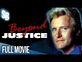 Download Lagu Beyond Justice (1991) | Full 90s Action Movie | Rutger Hauer | Carol Alt | Omar Sharif