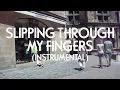 Jude York - Slipping Through My Fingers (Official Instrumental)