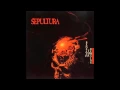 Download Lagu Sepultura - Beneath the Remains Full Album