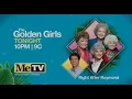 Tonight make memories with Me watch The Golden Girls on MeTV