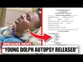 Young Dolph Autopsy Report ly Released Shocking Information Revealed