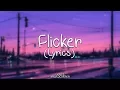 Niall Horan - Flicker [Lyrics]