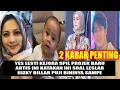 Download Lagu YES LESTI KEJORA SPIL PROJEK BARU ARTIS INI KATAKAN INI SOAL LESLAR RIZKY BILLAR PUJI BININYA SAMPE