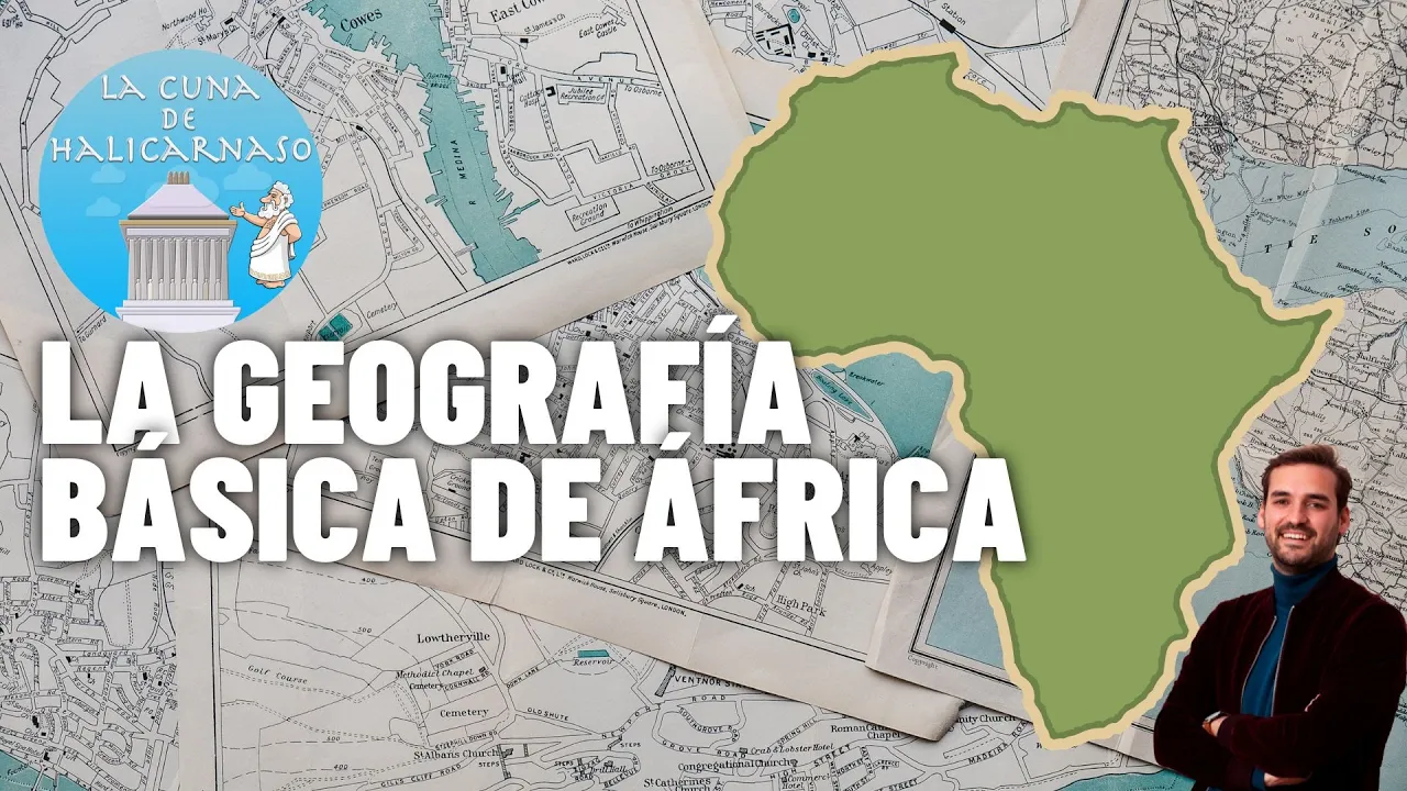 GEOGRAFÍA BÁSICA DE ÁFRICA EN 7 MINUTOS