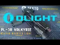 Lagu OLIGHT PL-3R Valkyrie WML: An Old Grunt's Review