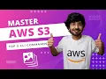 AWS S3 CLI tutorial - 5 Commands to Make You a Pro
