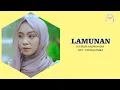 Download Lagu Lagu Sunda - Lamunan ( Lirik Lagu ) Cover By Nazmi Nadia