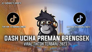 Download DJ DASH UCIHA KU TAK SUKA PREMAN BRENGSEK JEDAG JEDUG VIRAL TIKTOK 2023 MP3