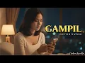 Lagu GAMPIL - GuyonWaton  | Nadine Arindita Cover